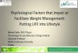 Psychological Factors Impair or Facilitate Weight Management