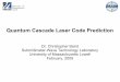 Quantum Cascade Laser Code Prediction