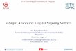 e-Sign: An online Digital Signing Service