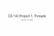 CS 140 Project 1: Threads - scs.stanford.edu