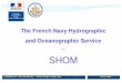 The French Navy Hydrographic and Oceanographic Service