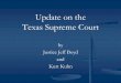 Update on the Texas Supreme Court - Kuhn Hobbs PLLC 
