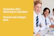September 2021: Returning to education Schools and 