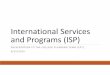 International Services and Programs (ISP)
