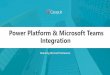 Power Platform & Microsoft Teams Integration