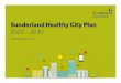 Sunderland Healthy City Plan 2020 – 2030