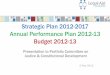 Strategic Plan 2012-2017 Annual Performance Plan 2012-13 