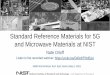 Standard Reference Materials for 5G and Microwave 