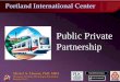 Portland International Center: Public and Private Partnership