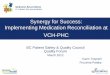 Synergy for Success: Implementing Medication Reconciliation at VCH