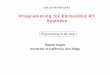 Programming for Embedded RT Systems - UCSD MESL Website
