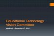 Educational Technology Vision Committee