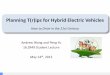 Planning T(r)ips for Hybrid Electric Vehicles