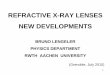 REFRACTIVE X-RAY LENSES NEW DEVELOPMENTS