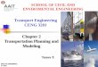 Transport Engineering CENG 3201 Chapter 2 Transportation 