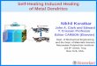 Self-Heating Induced Healing y- FLP m of Metal Dendrites Li