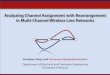 Analyzing Channel Assignment with Rearrangement in Multi 