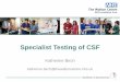 Specialist Testing of CSF - ACB