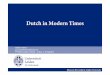 Dutch in Modern Times - HiSoN