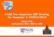 FASS Pre-Departure SEP Briefing for Semester 2 AY2012/2013