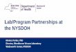 Lab/Program Partnerships at the NYSDOH