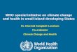 WHO special initiative on climate change and health in 