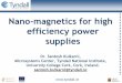 Nano-magnetics for high efficiency power supplies
