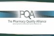 The Pharmacy Quality Alliance