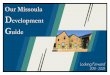 Our Missoula Development Guide