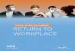 COVID-19 PULSE SURVEY RETURN TO WORKPLACE