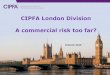 CIPFA London Division A commercial risk too far?