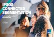 IPSOS CONNECTED SEGMENTATION
