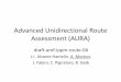 Advanced Unidirectional Route Assessment (AURA)