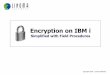 Encryption on IBM i
