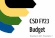 Budget CSD FY23