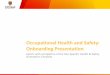 Occupational Health and Safety: Onboarding Presentation