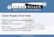 Clear Roads Overview - Transportation