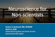 Neuroscience for Non-scientists