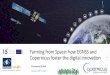 Farming from Space: how EGNSS and Copernicus foster the 