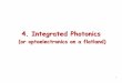 4. Integrated Photonics