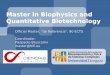 Master in Biophysics and Quantitative Biotechnology