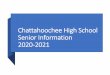 Chattahoochee High School Senior Information 2020-2021