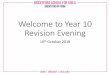 Welcome to Year 10 Revision Evening