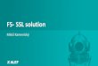 F5- SSL solution