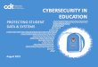 DATA & SYSTEMS CYBERSECURITY IN EDUCATION