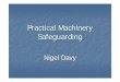Practical Machinery Safeguarding
