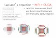 Laplace s equation – MPI + CUDA