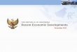 THE REPUBLIC OF INDONESIA Recent Economic Developments