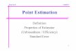 Definition Properties of Estimator (Unbiasedness 