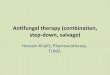 Antifungal therapy (combination, step-down, salvage)